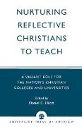 Nurturing Reflective Christians to Teach