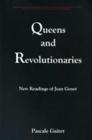Queens And Revolutionaries
