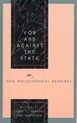For and Against the State: New Philosophical Readings