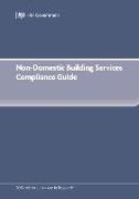 Non-Domestic Building Services Compliance Guide (for Part L 2013 edition)