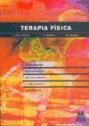 Terapia física : termoterapia, mecanoterapia, electroterapia, ultrasonidos, fototerapia, inhalación