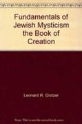 The Fundamentals of Jewish Mysticism