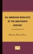 Six American Novelists of the Nineteenth Century