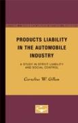 Products Liability in the Automobile Industry