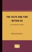 The Faith and Fire Within Us