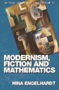 Modernism, Fiction and Mathematics