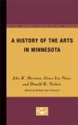 A History of the Arts in Minnesota
