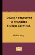 Toward a Philosophy of Organized Student Activities