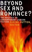 Beyond Sex and Romance?