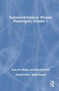 Eighteenth-Century Women Playwrights, vol 1