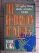 The Restoration of Politics