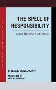 The Spell of Responsibility