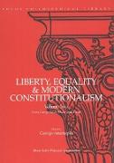 Liberty, Equality & Modern Constitutionalism, Volume II