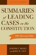 Summaries of Leading Cases on the Constitution