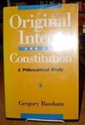 Original Intent and the Constitution