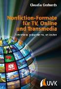 Nonfiction-Formate für TV, Online und Transmedia