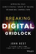 Breaking Digital Gridlock