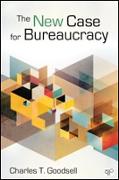 The New Case for Bureaucracy