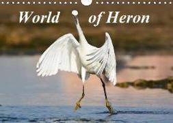 World of Heron (Wall Calendar 2018 DIN A4 Landscape)
