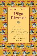 The Collected Works of Dilgo Khyentse, Volume Three
