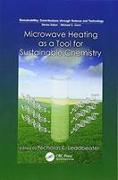 Microwave Heating as a Tool for Sustainable Chemistry