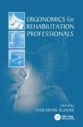 Ergonomics for Rehabilitation Professionals