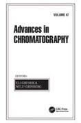 Advances in Chromatography, Volume 47