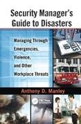 Security Manager's Guide to Disasters