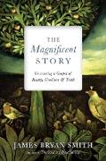 The Magnificent Story