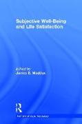 Subjective Well-Being and Life Satisfaction