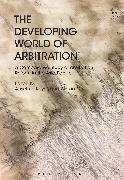 The Developing World of Arbitration