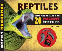 Creature Files: Reptiles