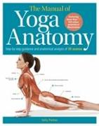 The Manual of Yoga Anatomy