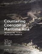 Countering Coercion in Maritime Asia: The Theory and Practice of Gray Zone Deterrence