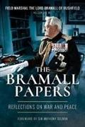 The Bramall Papers: Reflections in War and Peace