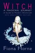 Witch: a Magickal Journey