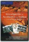 La investigación de accidentes de tráfico : la toma de datos