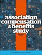 Association Compensation and Benefits Study, 2016-2017 Edition