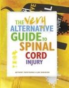The Very Alternative Guide to Spinal Cord Injury