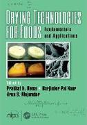 Drying Technologies for Foods