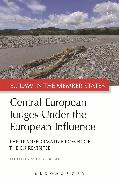 Central European Judges Under the European Influence