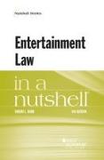 Entertainment Law in a Nutshell