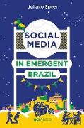 Social Media in Emergent Brazil