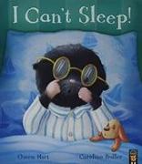 I Can’t Sleep!