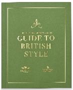 Debrett's Guide To British Style