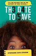 The Date to Save