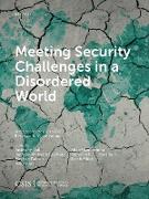 Meeting Security Challenges in a Disordered World