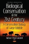 Biological Conservation in the 21st Century