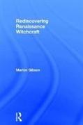 Rediscovering Renaissance Witchcraft