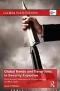 Global Trends and Transitions in Security Expertise